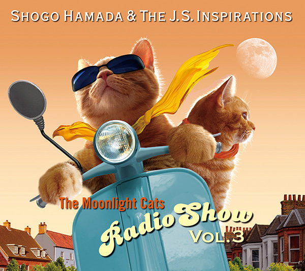 Release Special - Mini Album「The Moonlight Cats Radio Show Vol. 3」| SHOGO  HAMADA OFFICIAL MOBILE SITE